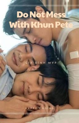 Do Not With Khun Pete