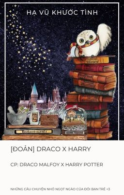 [Đoản ]Draco x Harry