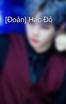 [Đoản] Hạc Đỏ