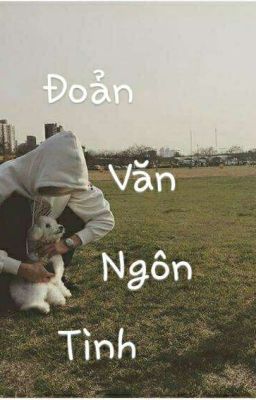 Đoản Văn Ngôn Tình 