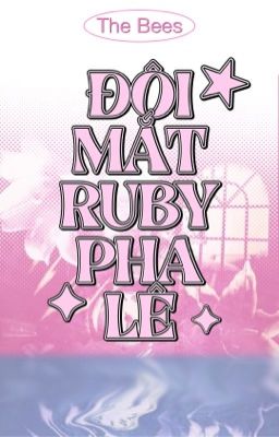 Đôi mắt Ruby Pha lê