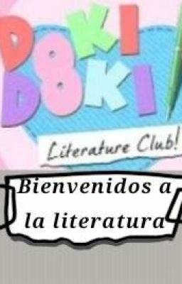 Doki Doki Literature Club: Bienvenidos a la literatura