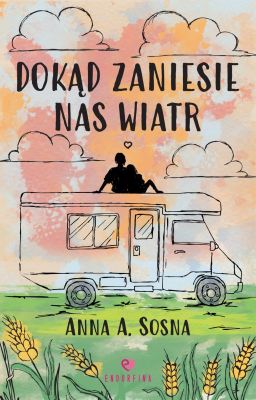 Dokąd zaniesie nas wiatr | WYDANE (Wydawnictwo Endorfina)