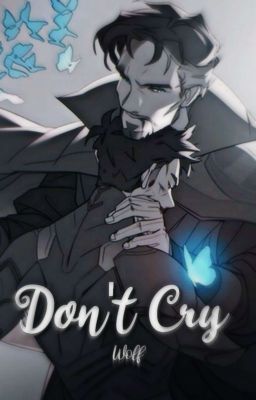 Don't Cry | Ironstrange