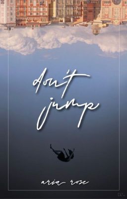 Don't Jump ✓