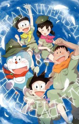 [Đồng nhân Doraemon]: Những chuyến hành trình cùng người bạn mới
