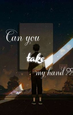  [Đồng Nhân HP] Can you take my hand? - Quyển 1