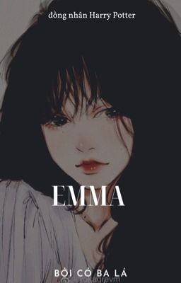 [đồng nhân HP] Emma