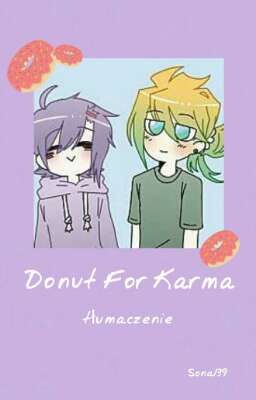 Donut For Karma [tłumaczenie pl]