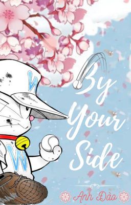 [Dorabase Fanfiction] By Your Side