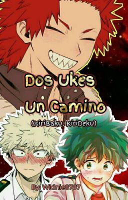 Dos Ukes, Un Camino (KiriBaku) (KiriDeku)