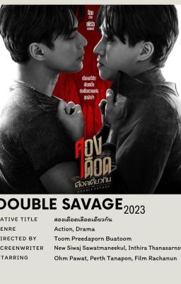 [ Double Savage ] Yêu Kiều