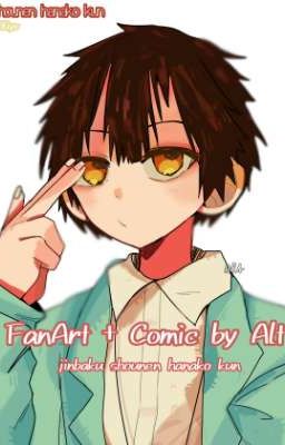 Doujinshi,comicfan,manga+fanart•nói chung là về Jibaku Shōnen Hanako kun