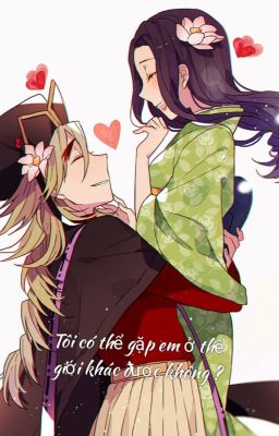 [ douma x kotoha ] Tôi có thể gặp em ở thế giới khác được không ?