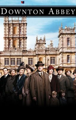 Downton Abbey Imagines and One Shots