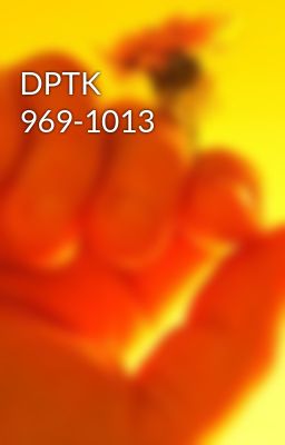 DPTK 969-1013