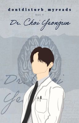 Dr. Choi Yeonjun // TXT FF Book 4