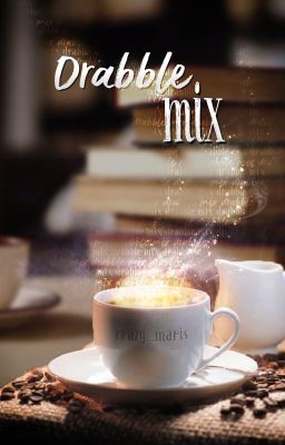 Drabble mix