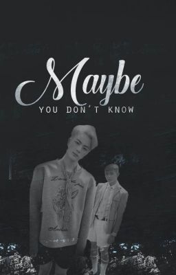 [Drabble] [Namjin] MAYBE YOU DON'T KNOW