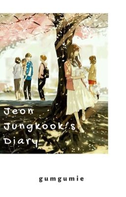 • Drabble • Nhật Ký Đơn Phương Của Jeon Jungkook 