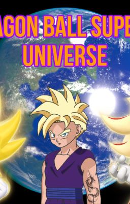 Dragon Ball Super Z Universe (Gohan En SSXU)