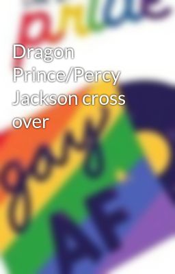 Dragon Prince/Percy Jackson cross over