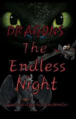 Dragons: The Endless Night