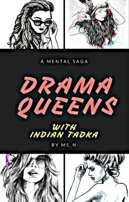 Drama Queens