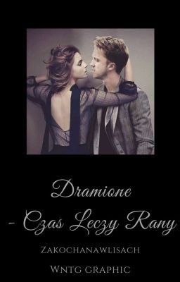 Dramione ~ Czas leczy rany