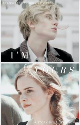 [Dramione - Drabble] I'm yours