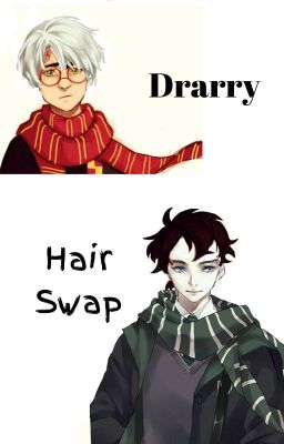 Drarry Hair Reverse