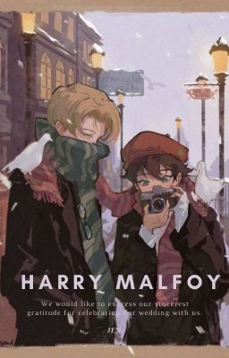[Drarry] HARRY MALFOY