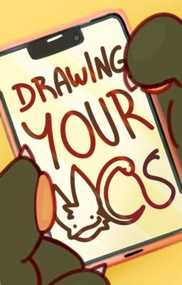 Drawing Your Ocs! (closed)