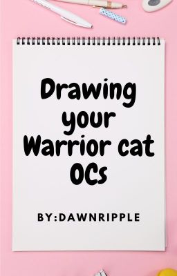 Drawing your Warrior cats OCs (closed for now)