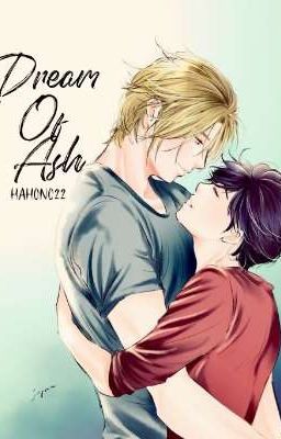 Dream Of Ash - OS - AshxEiji