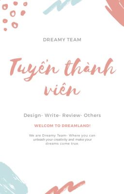 [Dreamy Team - Mộng Mơ Team] Tuyển thành viên