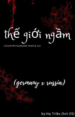 [drop]thế giới ngầm (germany x russia)