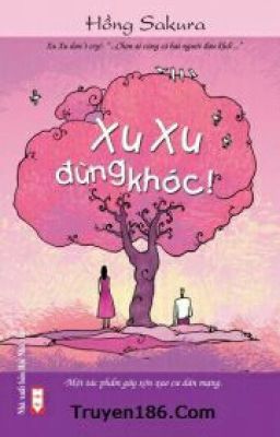 [DROP] Xu Xu Đừng Khóc 2 - Sakura