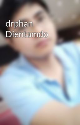 drphan Dientamdo