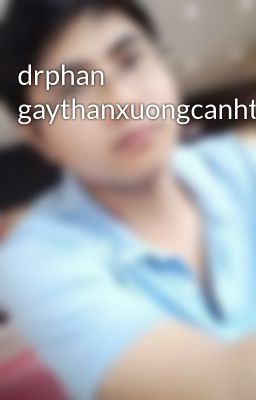 drphan gaythanxuongcanhtay