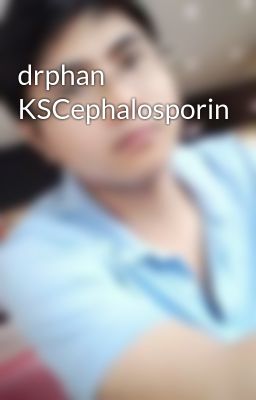 drphan KSCephalosporin