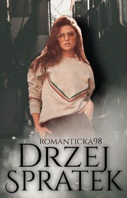 Drzej spratek |POZASTAVENO|