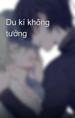 Du kí không tưởng