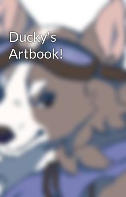 Ducky's Artbook!