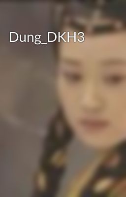 Dung_DKH3