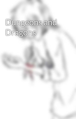 Dungeons and Dragons