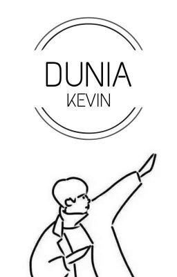 Dunia Kevin (𝘌𝘕𝘋)