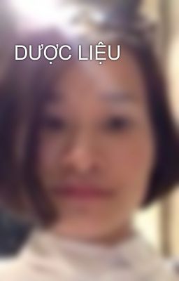 DƯỢC LIỆU