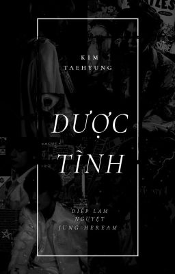 Dược Tình | KTH