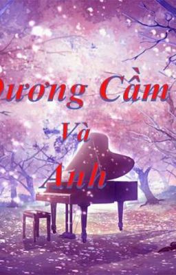 Dương cầm và anh !!!